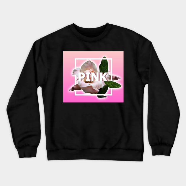 50 Shades of Pink Crewneck Sweatshirt by DigitalCleo